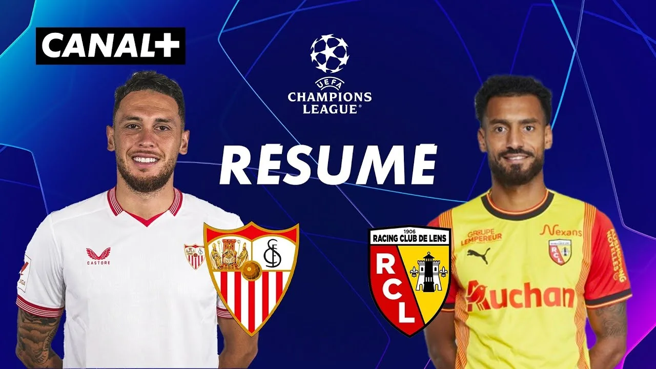 Le FC Séville et RC Lens enflamment la Ligue des Champions : Clash Épique ou Pas de Tango à Séville?