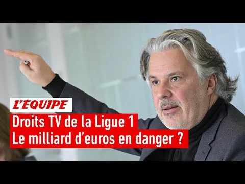 Droits TV Ligue 1 : Le Foot français face à un camouflet historique – Qui va décrocher le gros lot ?
