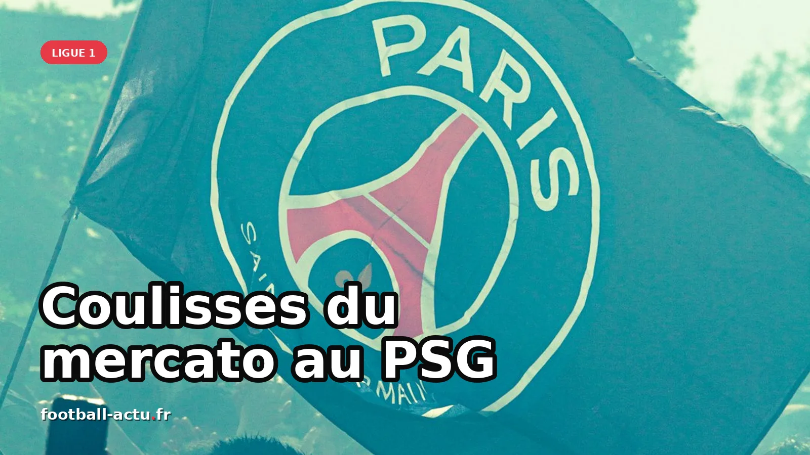 Coulisses du mercato au PSG : une stratégie audacieuse et record